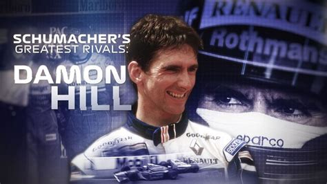 Schumacher's Greatest Rivals: Damon Hill .